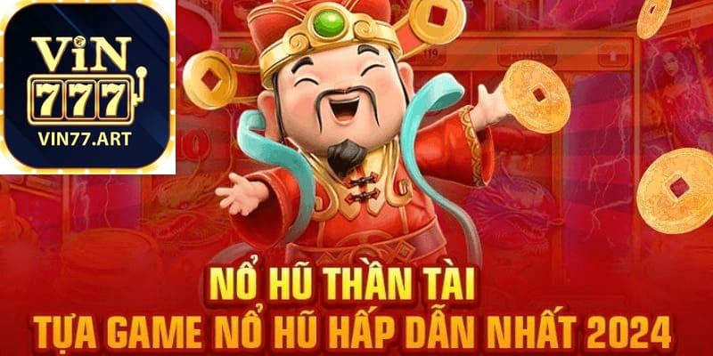 Nổ Hũ Thần Tài